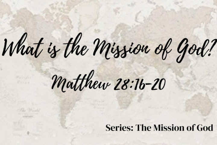 What is the Mission of God?