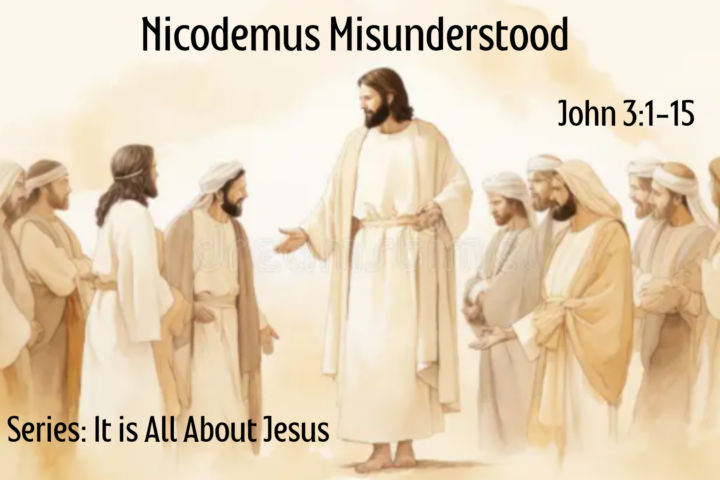 Nicodemus Misunderstood