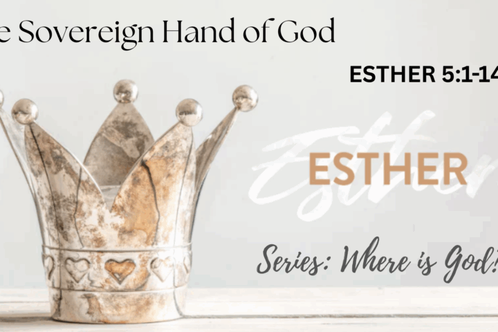 The Sovereign Hand of God