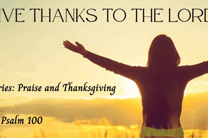 Give Thanks to the Lord!
