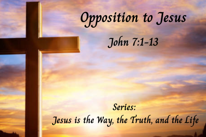Opposition to Jesus