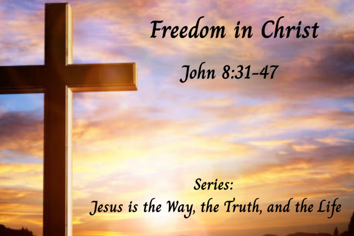 Freedom in Christ