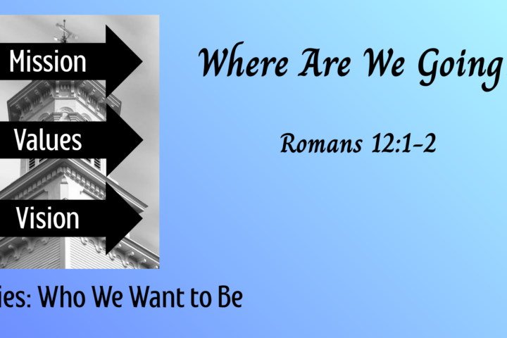 Where Are We Going?